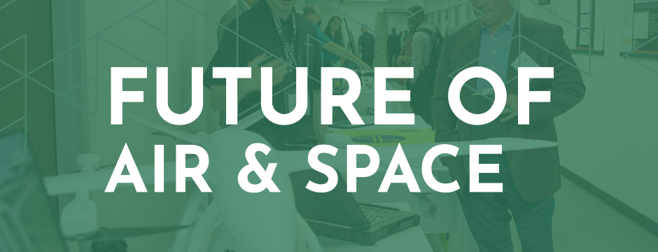Future Of Air & Space Recap