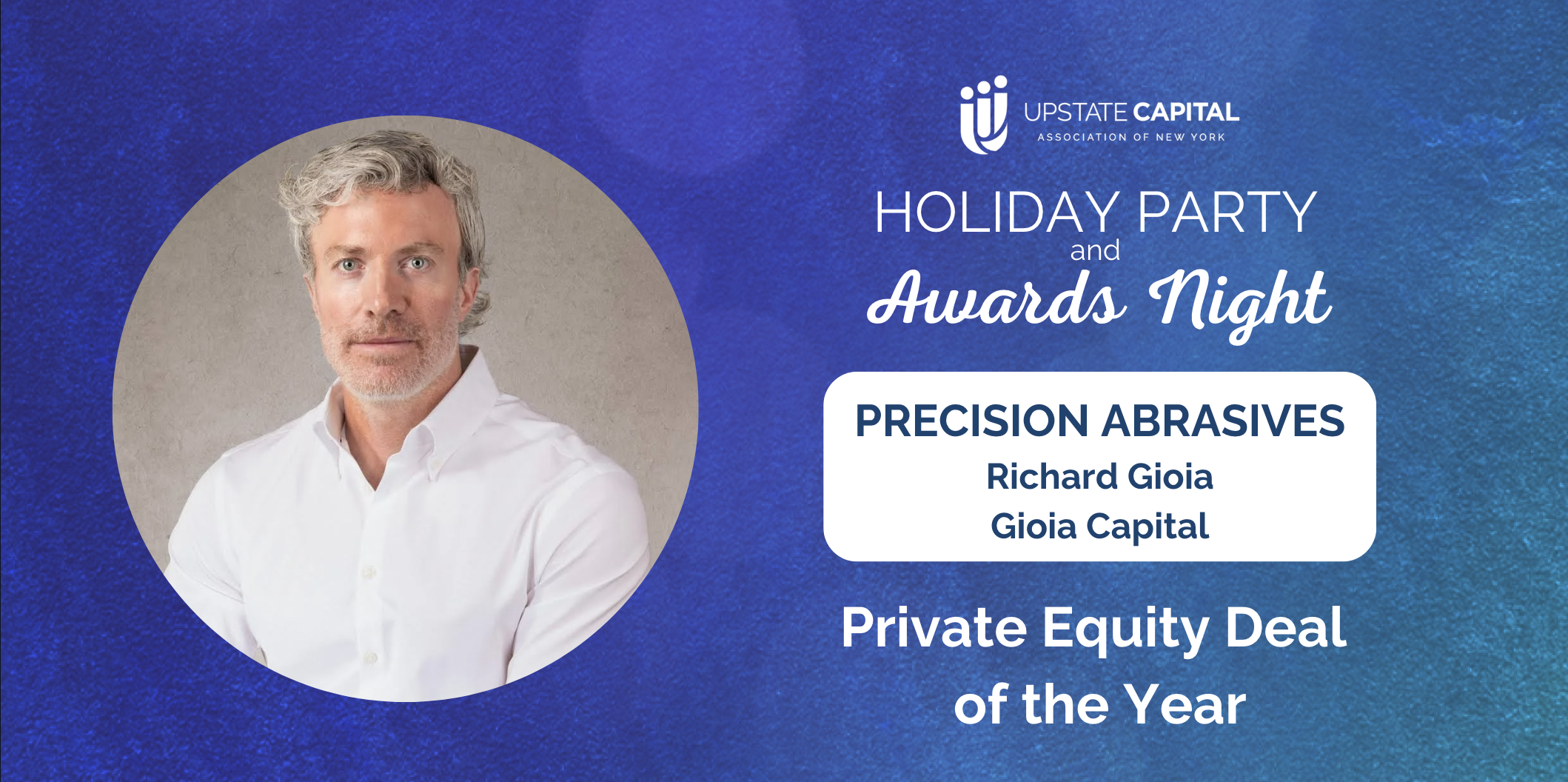 Richard Gioia Receives the Private Equity Deal of the Year Award