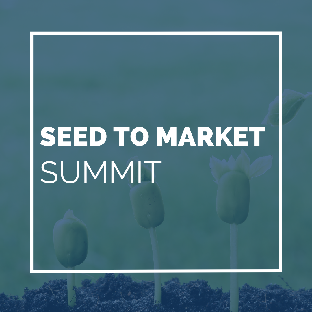 Seed To Market Summit